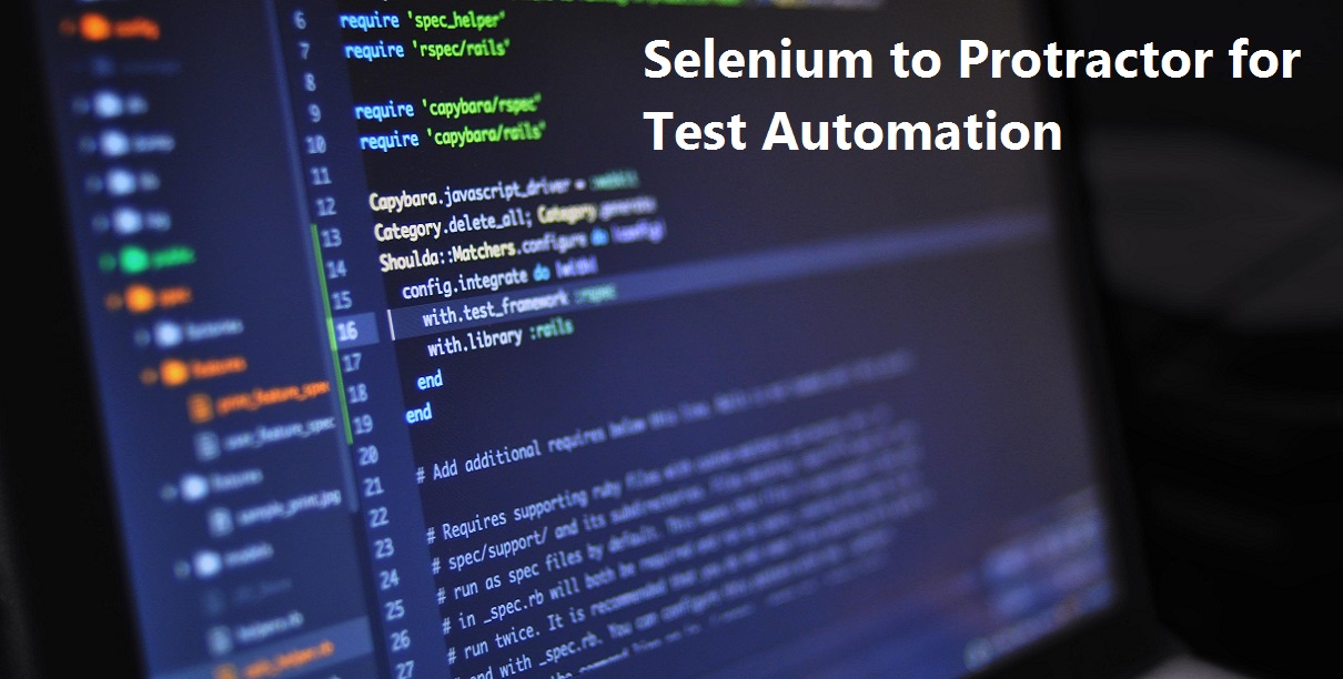 Moving from Selenium to Protractor for Test Automation